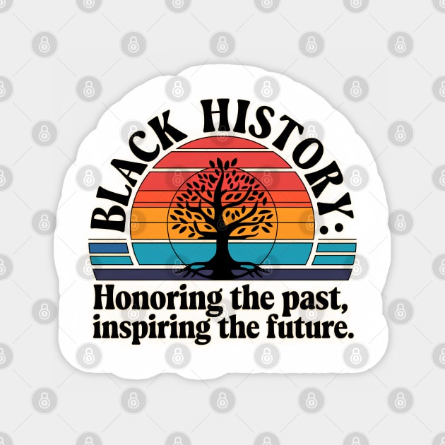 Black History Honoring the Past Sticker by UrbanLifeApparel